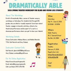 Free Dramatically Able Workshops for students with visual impairments