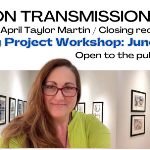 Free Offsite Gallery Community Collaboration Project Workshop with April Taylor Martin