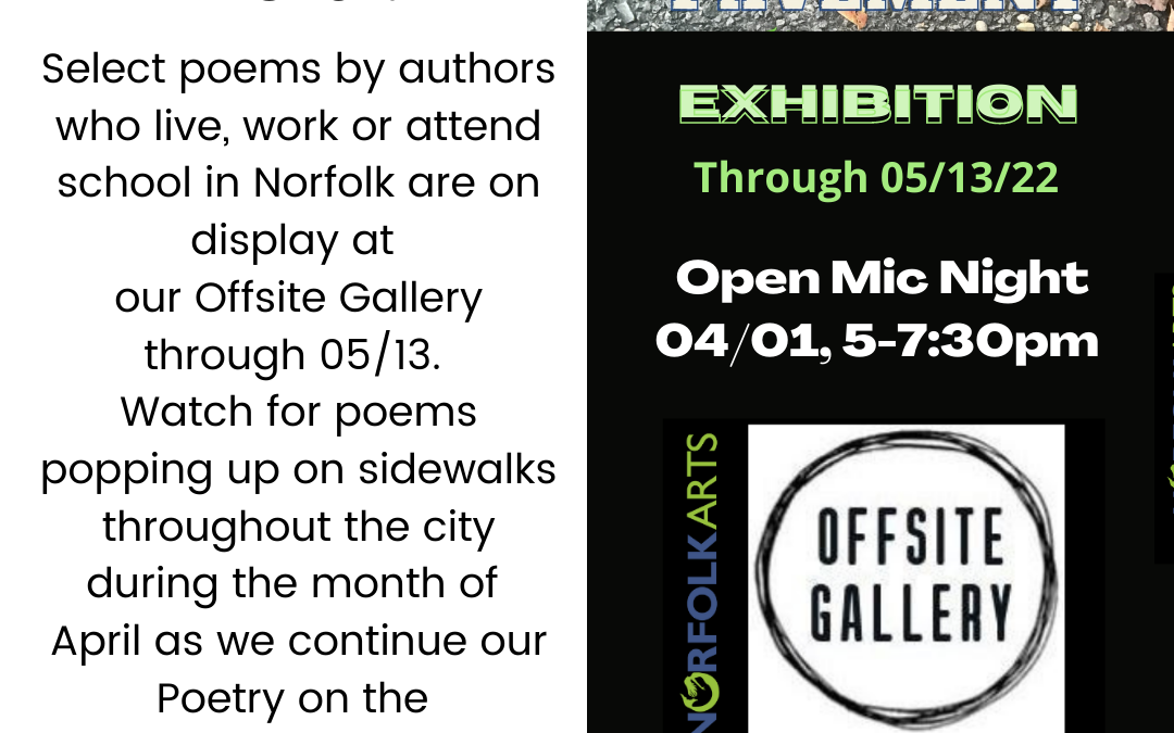 Poetry Open Mic Night 04/01 at the Offsite Gallery and opening Reception of Pavement on the Poetry