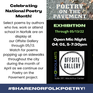Poetry Open Mic Night 04/01 at the Offsite Gallery and opening Reception of Pavement on the Poetry