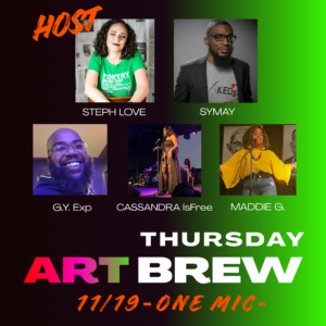 Save the date! November 19, 5:30-7:30pm Thursday night “Art Brew”, a monthly Art & Culture series at The Gallery at the Attucks