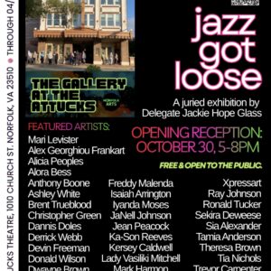 Jazz Got Loose! Opening reception October 30, 5-8pm at The Gallery at the Attucks