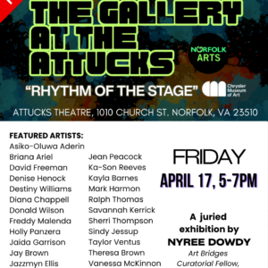 FREE Event Friday, 04/17, 5-7pm at The Gallery at the Attucks