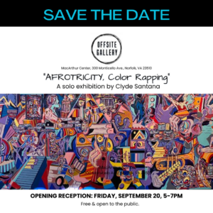 Offsite Gallery opening “Afrotricity, Color Rapping” by Clyde Santana