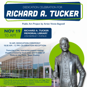 Richard A. Tucker Dedication & Celebration 11/19, 10am-12pm