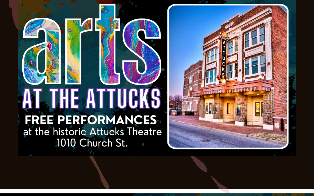 FREE EVENTS AT THE ATTUCKS THEATRE September – December 2024