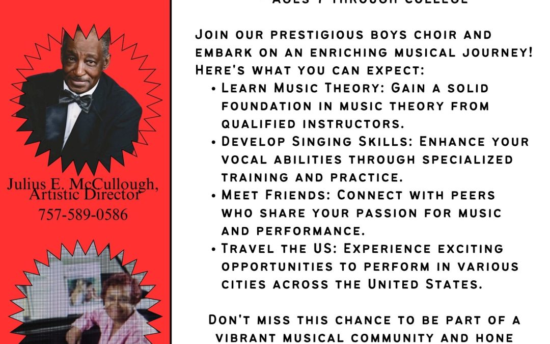 Audition for the Boys Choir in Norfolk, VA Fall Season begins September 5!