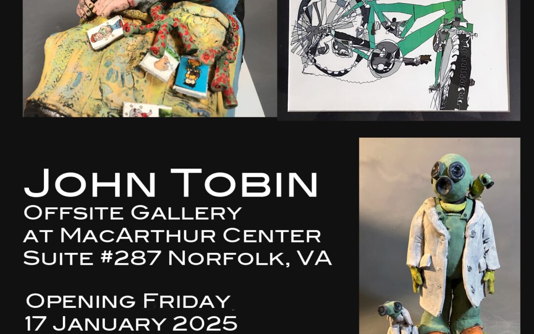 Offsite Gallery Exhibition “The World According to John Tobin”