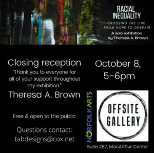 Closing Reception Racial Inequality 5-6pm